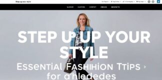 Step Up Your Style: Must-Read Fashion Insights from Our Editors Step Up Your Style: Essential Fashion Tips from Our Editors