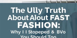 The Ugly Truth About Fast Fashion: Why I Quit & You Should Too The Ugly Truth About Fast Fashion: Why I Stopped & You Should Too